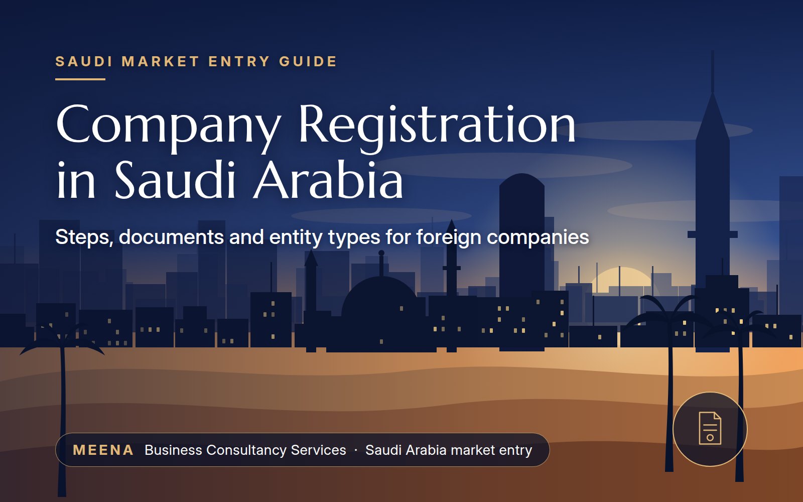 Banner titled Company Registration in Saudi Arabia with a Riyadh-style skyline at sunset